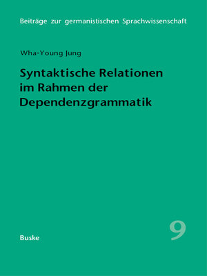 cover image of Syntaktische Relationen im Rahmen der Dependenzgrammatik